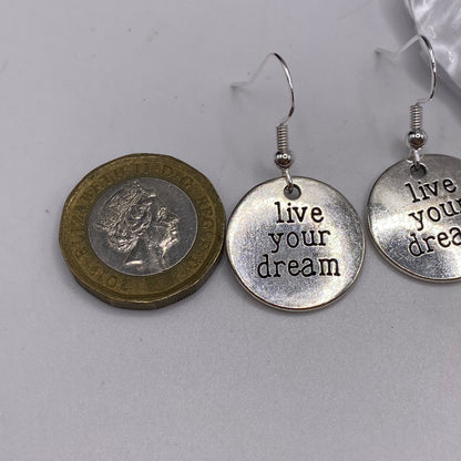‘Live Your Dream’ Slogan Earrings