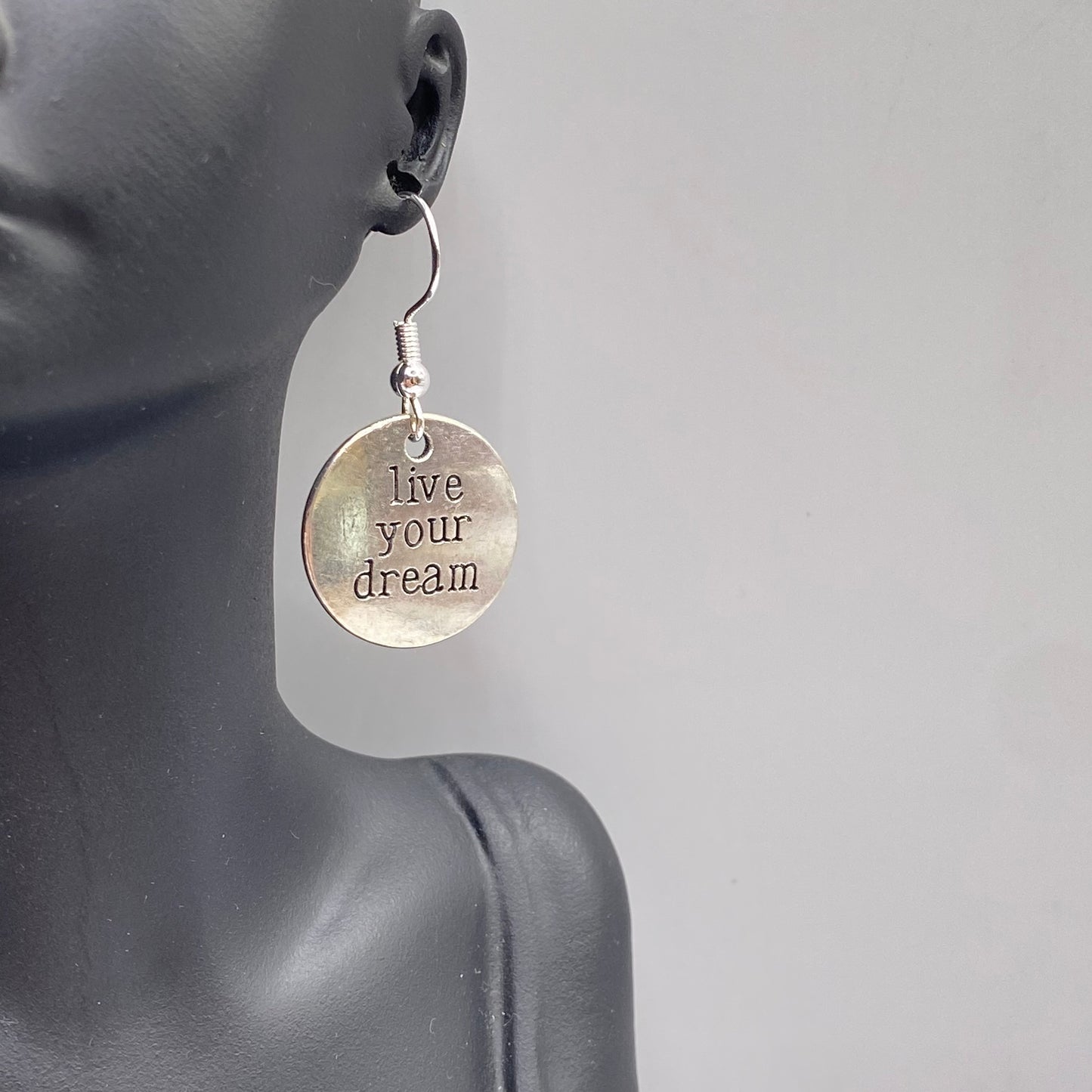 ‘Live Your Dream’ Slogan Earrings