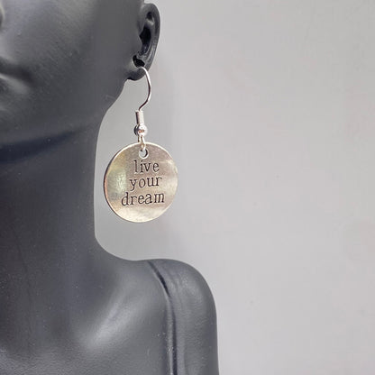 ‘Live Your Dream’ Slogan Earrings