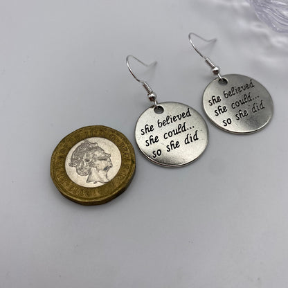 ‘She Believed She Could So She Did’ Earrings