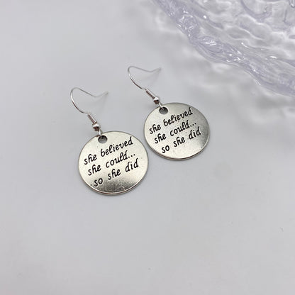 ‘She Believed She Could So She Did’ Earrings